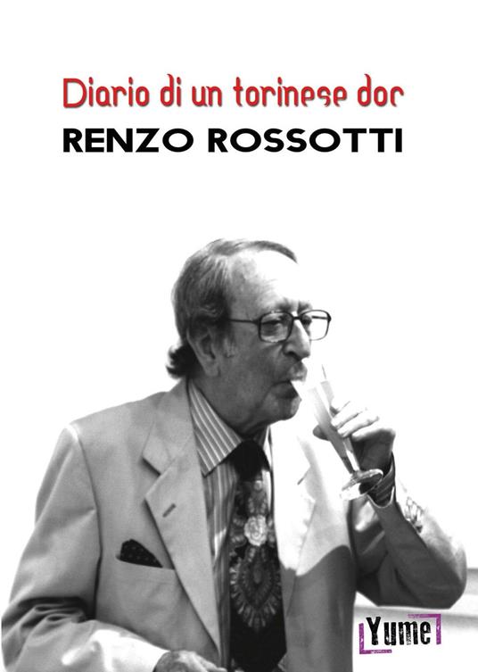 Diario di un torinese doc - Renzo Rossotti - copertina