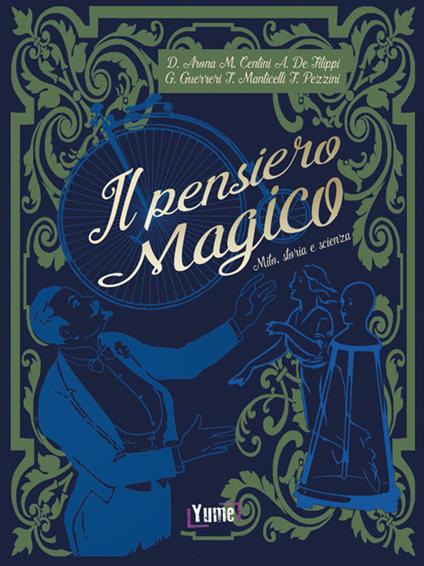 Il pensiero magico. Mito, storia e scienza - copertina