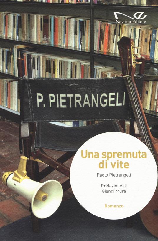 Una spremuta di vite - Paolo Pietrangeli - copertina