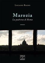 Marozia. La padrona di Roma