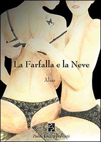 La farfalla e la neve - Alias - copertina