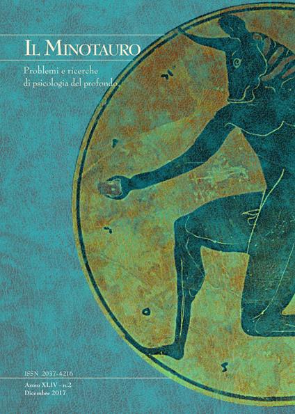 Il minotauro. Problemi e ricerche di psicologia del profondo (2017). Vol. 2 - copertina