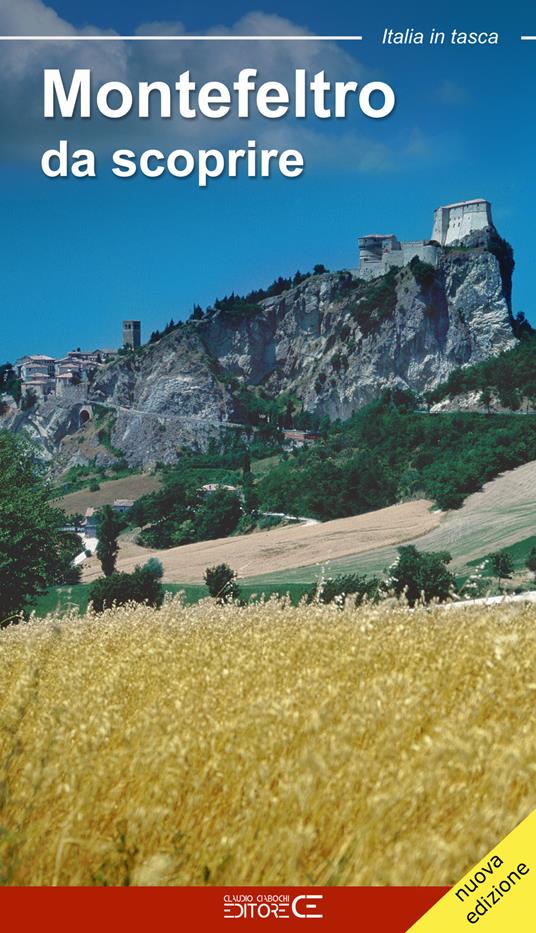 Montefeltro da scoprire-Discovering Montefeltro. Ediz. bilingue - Fabio Fraternali - copertina