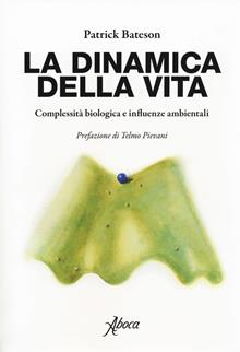 La dinamica della vita