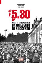 5.30. Ricette ed esperienze da un evento di successo