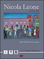 Nicola Leone, pittore naif. Anche l'Irpinia ha il suo cantore