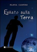 Esiliato sulla Terra