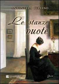 Le stanze vuote - Antonella Iuliano - copertina