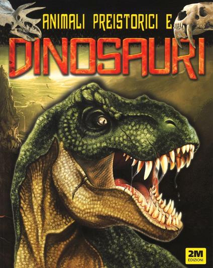 Animali preistorici e dinosauri - copertina