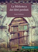 La biblioteca dei libri perduti