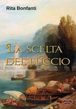 La scelta del luccio