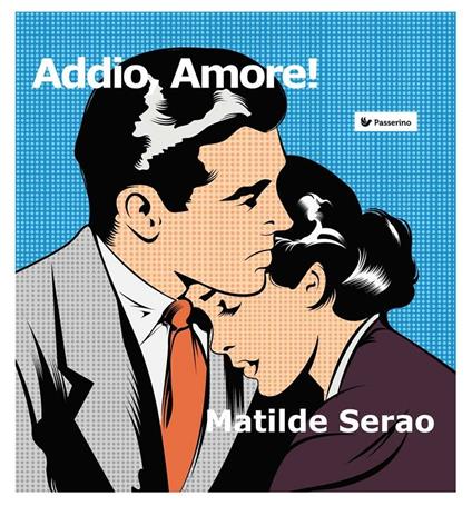 Addio amore - Matilde Serao - ebook