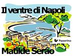 Il ventre di Napoli