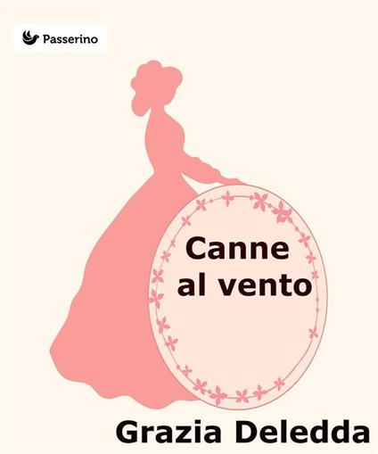 Canne al vento - Grazia Deledda - ebook