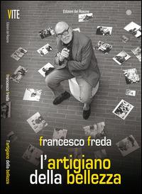 L'artigiano della bellezza - Francesco Freda - copertina