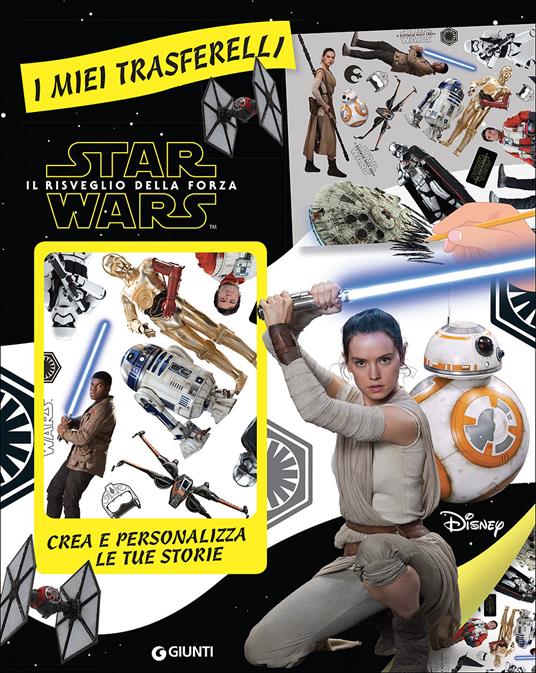 Il risveglio della forza. Star Wars. I miei trasferelli - copertina