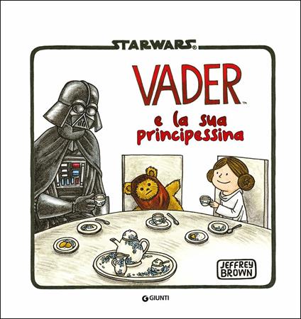 Darth Vader e la sua principessina - Jeffrey Brown - copertina