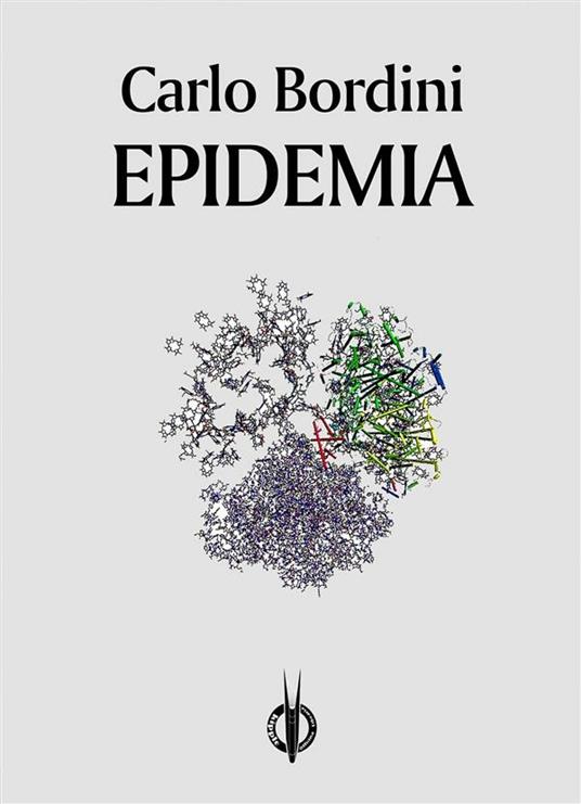 Epidemia - Carlo Bordini - ebook