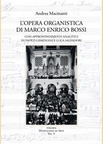 L' opera organistica di Marco Enrico Bossi