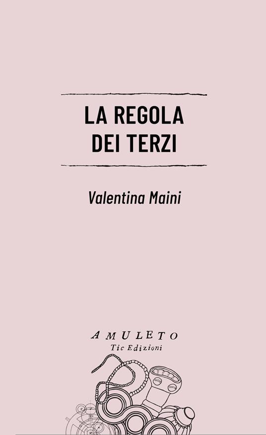 La regola dei terzi - Valentina Maini - copertina