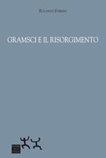 Gramsci e il Risorgimento