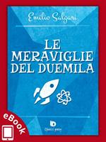 Le meraviglie del Duemila