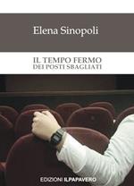 Il tempo fermo dei posti sbagliati