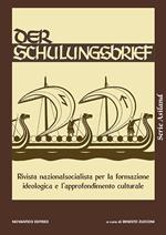 Der schulungsbrief. Rivista nazionalsocialista per la formazione ideologica e l'approfondimento culturale