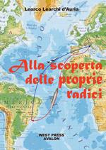 Alla scoperta delle proprie radici