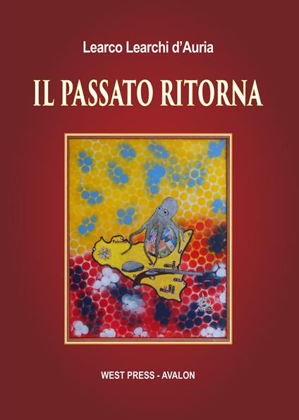 Il passato ritorna - Learco Learchi D'Auria - copertina