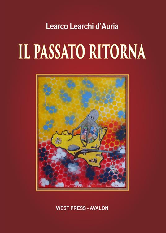 Il passato ritorna - Learco Learchi D'Auria - copertina