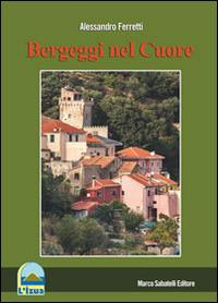 Bergeggi nel cuore. L'izua - Alessandro Ferretti - copertina