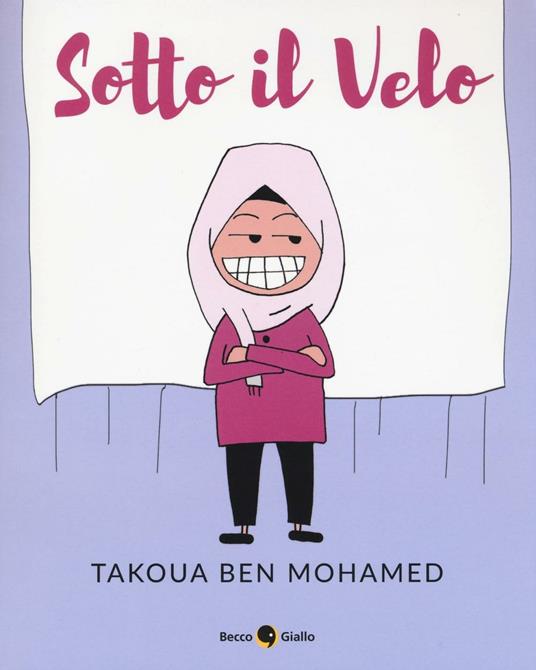 Sotto il velo - Takoua Ben Mohamed - copertina