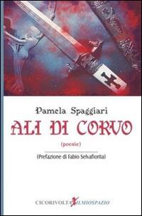 Ali di corvo - Pamela Spaggiari - copertina