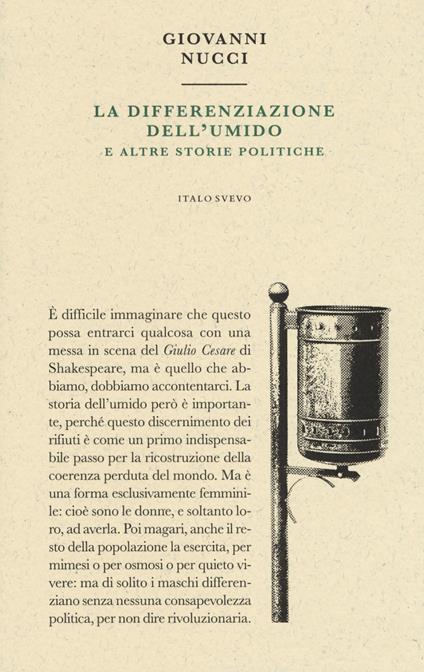 La differenziazione dell'umido e altre storie politiche - Giovanni Nucci - copertina