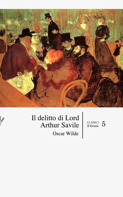 Il delitto di Lord Arthur Savile - Oscar Wilde - ebook