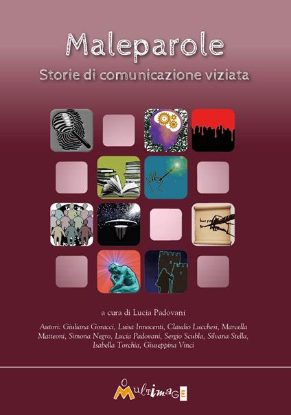 Maleparole. Storie di comunicazione viziata - copertina