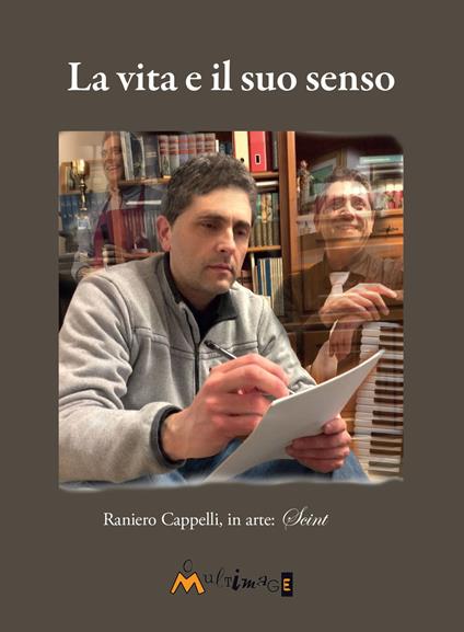 La vita e il suo senso - Raniero Cappelli - copertina