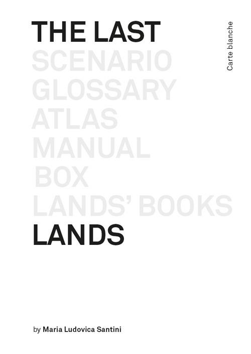 The last lands - Maria Ludovica Santini - copertina