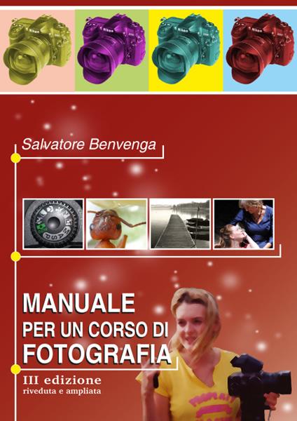 Manuale per un corso di fotografia - Salvatore Benvenga - copertina