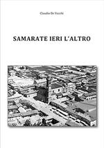 Samarate ieri l'altro