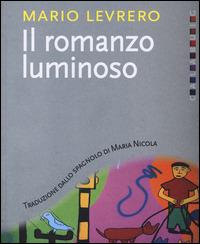 Il romanzo luminoso - Mario Levrero - copertina