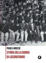 Storia della banda di Locorotondo