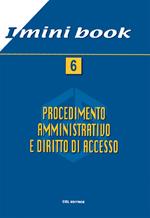 Procedimento amministrativo e diritto di accesso