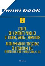 Il nuovo codice dei contratti pubblici. Appalti e concessioni