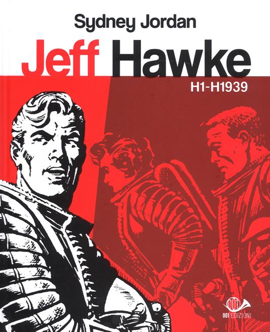 Jeff Hawke H1 - H1939. Vol. 1: H1 - H1939. - copertina