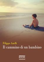 Il cammino di un bambino