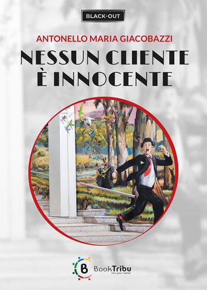 Nessun cliente è innocente - Antonello Maria Giacobazzi - copertina