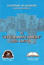 Le «sette madonne sorelle» nel Cilento