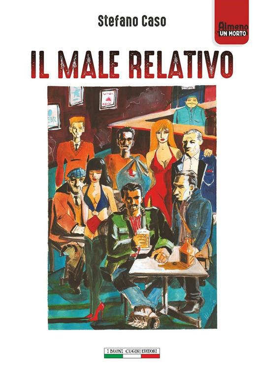 Il male relativo - Stefano Caso - copertina